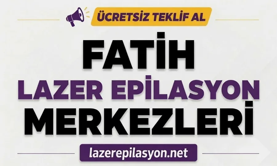 Fatih Lazer Epilasyon